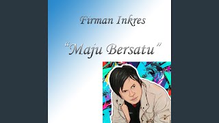 Download lagu Maju Bersatu