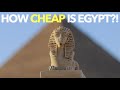 How Cheap Is Egypt?!