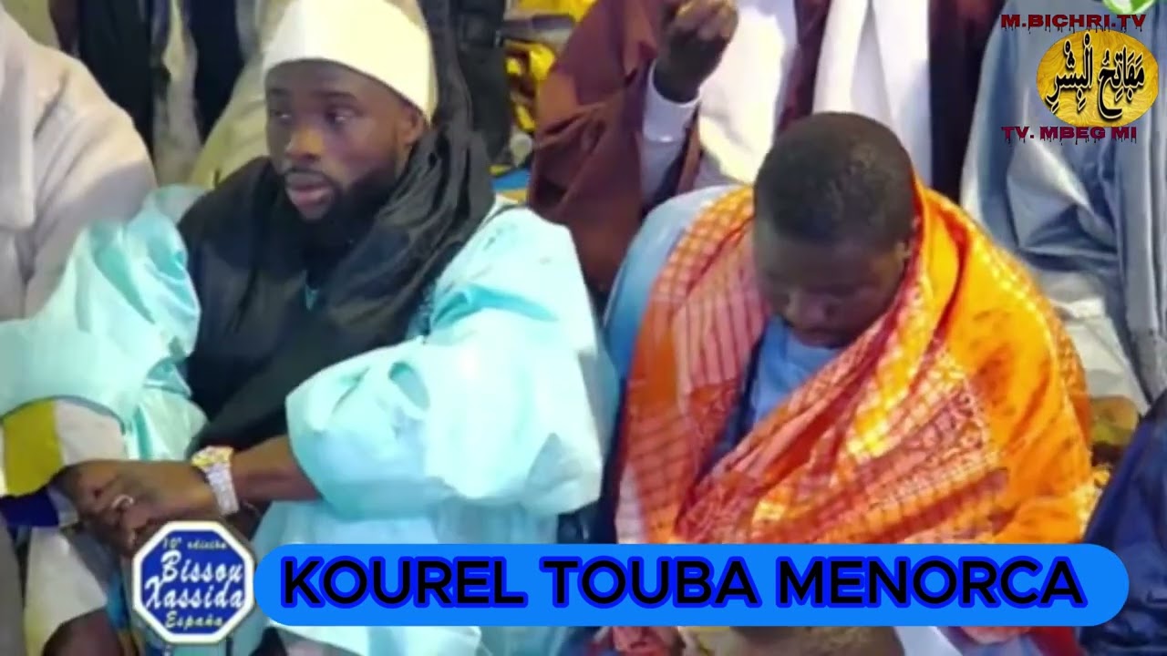 KOUREL TOUBA MENORCA BISSOU KHASSIDA ESPAGNE 2024