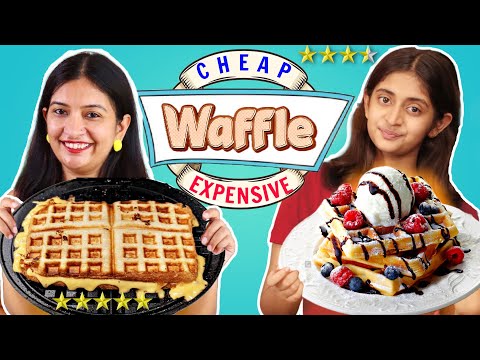 Cheap vs Expensive WAFFLES | Family Challenge | CookWithNisha