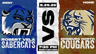 Robert Vela Sabercats vs. Edinburg North Cougars