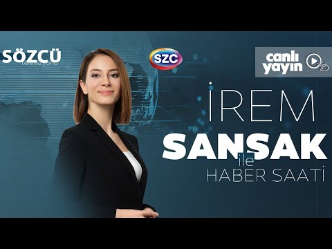 İrem Sansak ile Haber Saati 30 Nisan