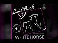 Laid Back - White Horse (Clean Edit)[HQ Audio]