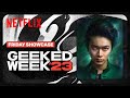 Geeked Week 2023 | Yu Yu Hakusho, 3 Body Problem, &amp; More | Friday Showcase | Netflix