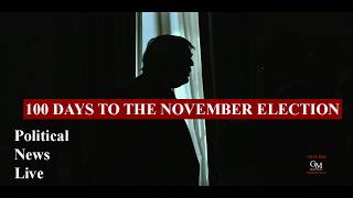 THE COUNT DOWN BEGINS - 100 DAYS TO THE MID TERMS - POLITICAL NEWS LIVE