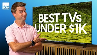 Best TVs Under $1000 | The Very Best TV Buys Right Now