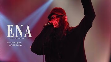 GIVEN BY THE FLAMES - ENA/エナ (Official Music Video)