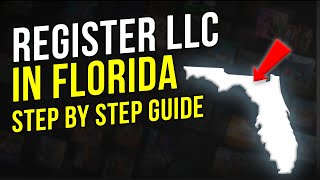 Florida LLC: How to Register an LLC in Florida - Step By Step Guide (2025)