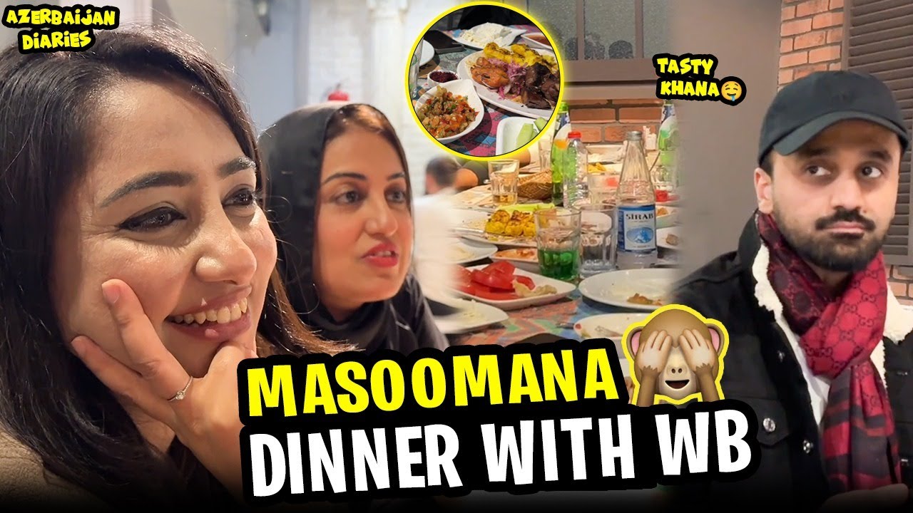 Masoomana dinner with WB 🙈