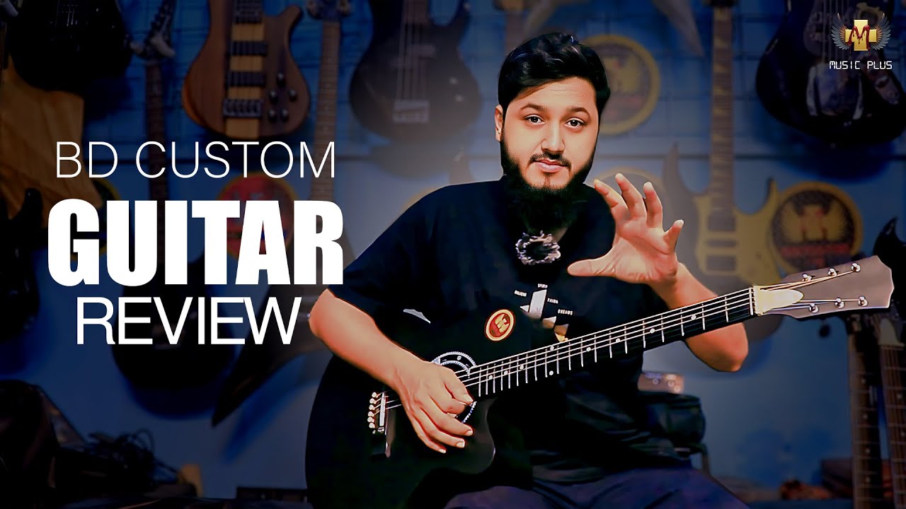 BD Custom Guitar – Presented by Music Plus Label - YouTube