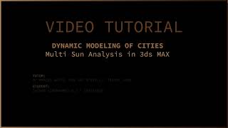 Multi Sun Analysis in 3ds MAX