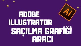 Adobe Illustrator Saçılma Grafiği Aracı