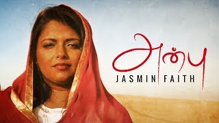 Video thumbnail of "Jasmin Faith -  Anbu (Official Music Video)"