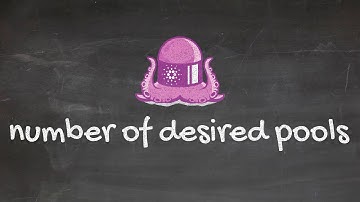 Blackboard Series #11 What is the number of desired pools and how does it ensure decentralization?