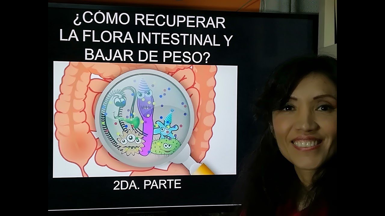 Recuperar la flora intestinal Recuperar la flora intestinal