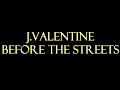 J Valentine Before The Streets Instrumental mp3