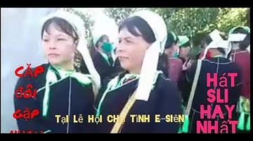 DÂN TỘC TÂY NGUYÊN,HÁT SLI HÁT GIAO DUYÊN DÂN TỘC NÙNG LẠNG SƠN TẠI LỄ HỘI CHỢ E SIÊN TẬP 63