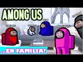 JUGANDO AMONG US CON MI FAMILIA - Día 101 | Mariale SinPatuque