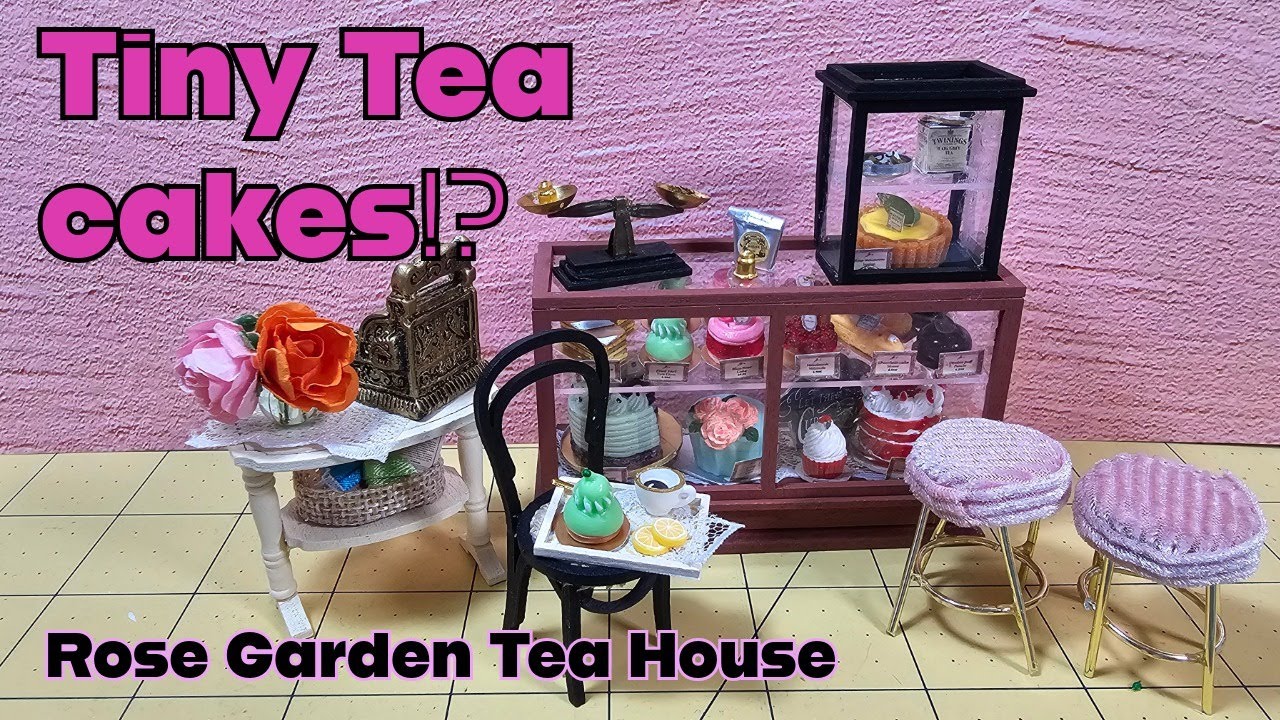 Rose Garden Tea House: Tiny Cake Displays, stools and a chair! step by step tutorial #miniatures