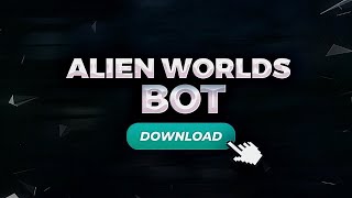Alien Worlds BOT | FREE CYPTO BOT | AUTOFARM TLM screenshot 3