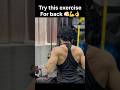 Back workout 👌🫵🏻💪 #motivation #naturalbodybilding #exerciseprogram #shorts