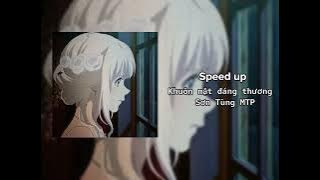 --Speed up--| Khuôn mặt đáng thương - Sơn Tùng MTP