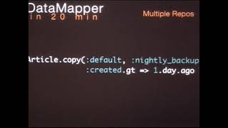 DataMapper: The Ruby ORM That Kicks Butt and Takes Names (Matt Aimonetti)