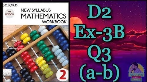 D2 Ex-3B Q3(a-b)