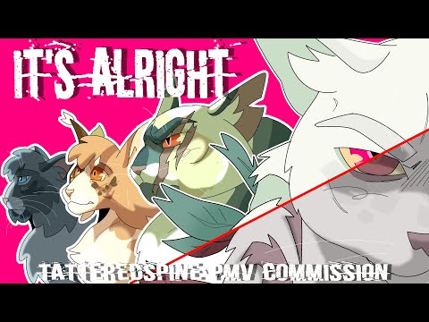 [CC] Tatteredspine- It's Alright [PMV COMMISSION]
