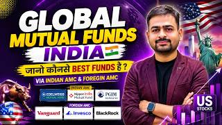 Global Mutual Funds India | Best International Mutual Funds India | US Stocks Mutual Funds in India