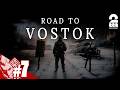 #7【Road to Vostok】シーズン1 完【弟者】