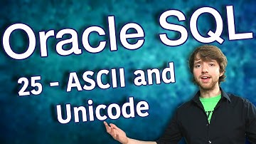 Oracle SQL Tutorial 25 - ASCII and Unicode