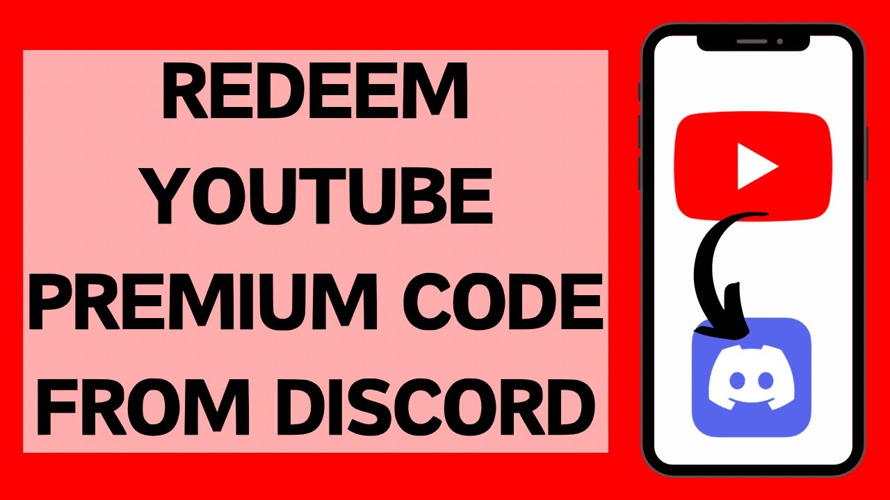 How To Redeem Discord Youtube Premium Code How To Redeem YouTube Premium Code From Discord (2024) - YouTube