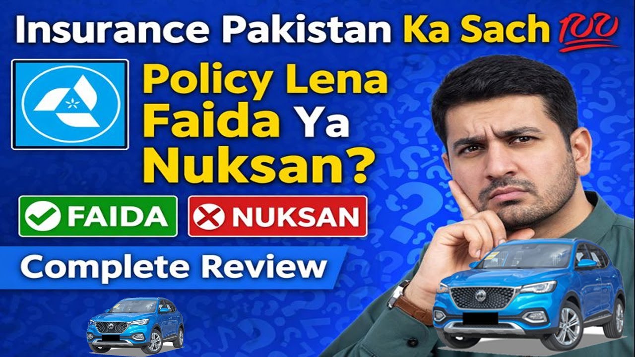 WARNING This Car Insurance Mistake Could Cost You THOUSANDS in Pakistan