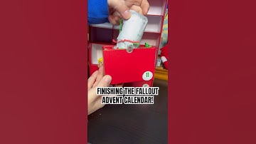 FINISHING THE FALLOUT ADVENT CALENDAR!