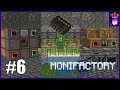 Monifactory: Episode 6 - The Last LV Machines