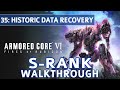 Armored core 6 vi  mission 35 historic data recovery s rank walkthrough