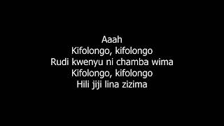Khadija Kopa X Mbosso X Lava Lava Kifolongo By Music Lyrics