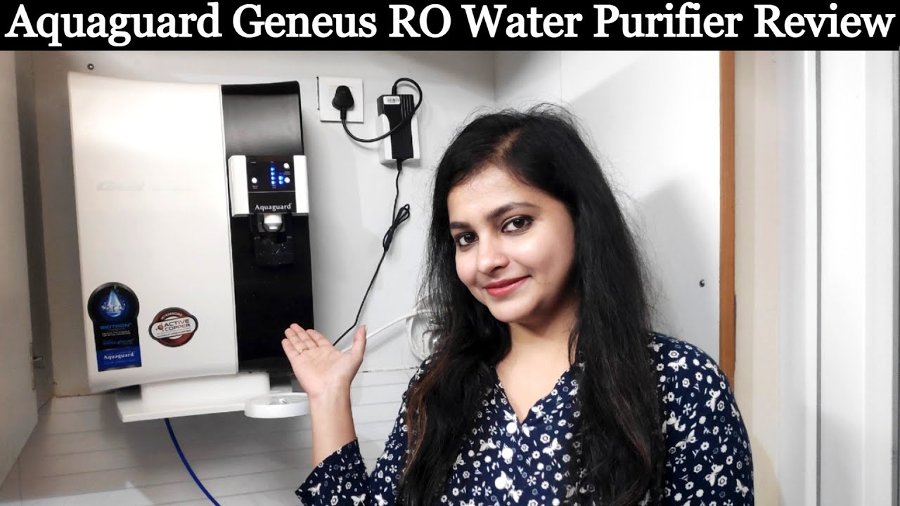 Aquaguard Geneus RO UV UF Water Purifier Review Best Water Purifier