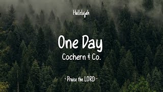 One Day • Cochren & Co. • English Christian Song • Lyrics • Hallelujah