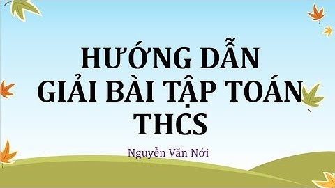 Giải bài tập toán 8 tập 2 sgk trang 13 năm 2024