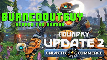 Foundry Update 2 - Getting Started With Basic Automation