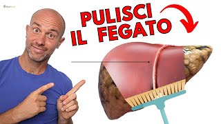 i 10 MIGLIORI cibi per PULIRE il tuo FEGATO