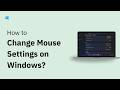 How to Change Mouse Settings Windows 11