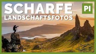 Garantiert scharfe Landschaftsfotos ➡️ Landschaftsfotografie Tutorial