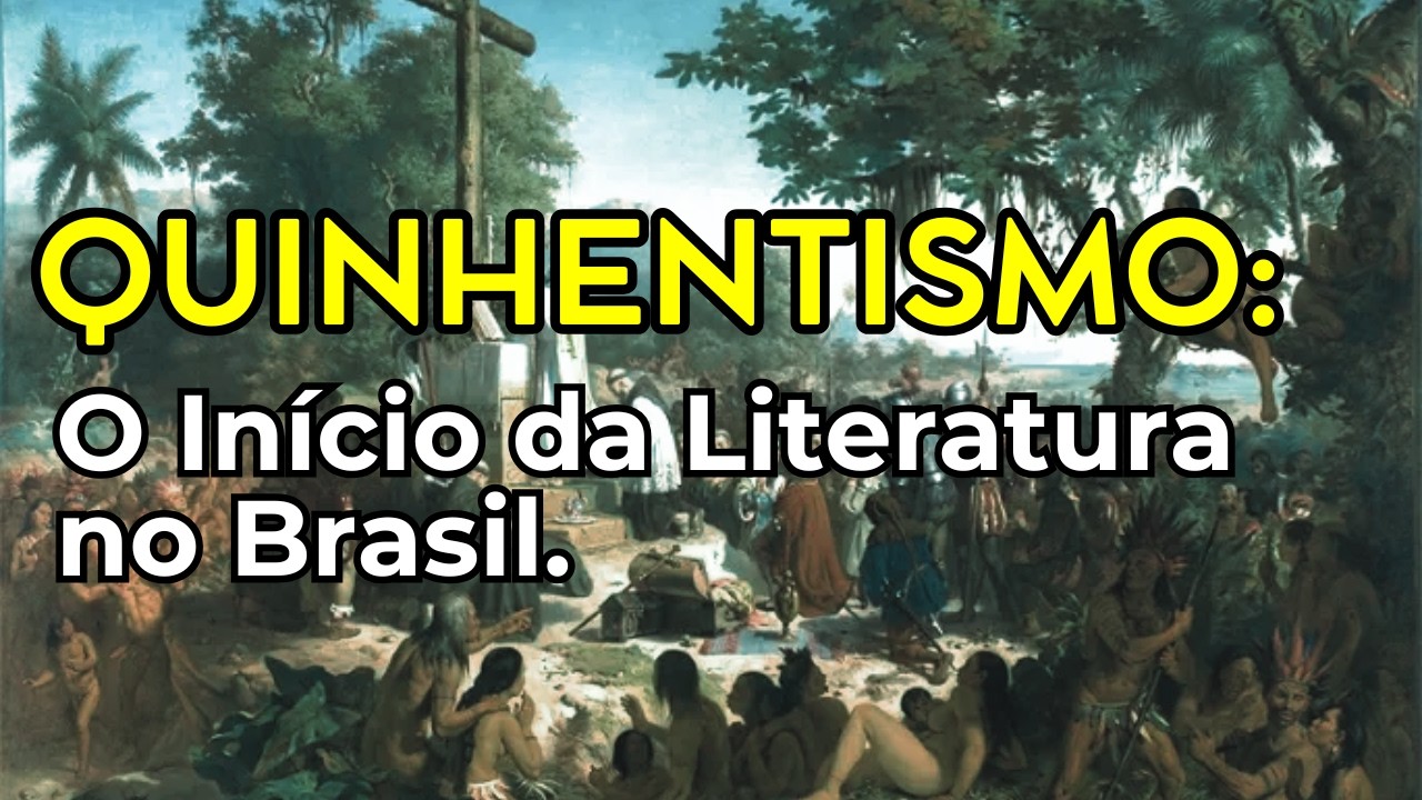 Quinhentismo: O Início da Literatura no Brasil | Características | Autores
