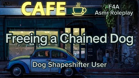 Freeing a Chained Dog [F4A] [Dog Shapeshifter User] ASMR Roleplay thumbnail