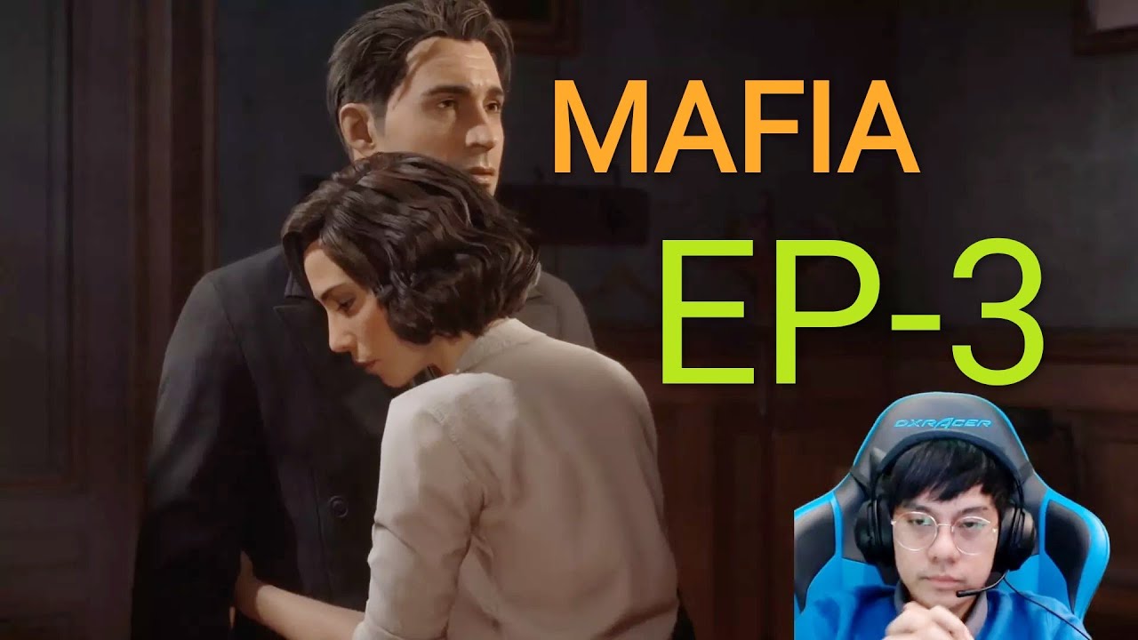 MAFIA 1 EP 3