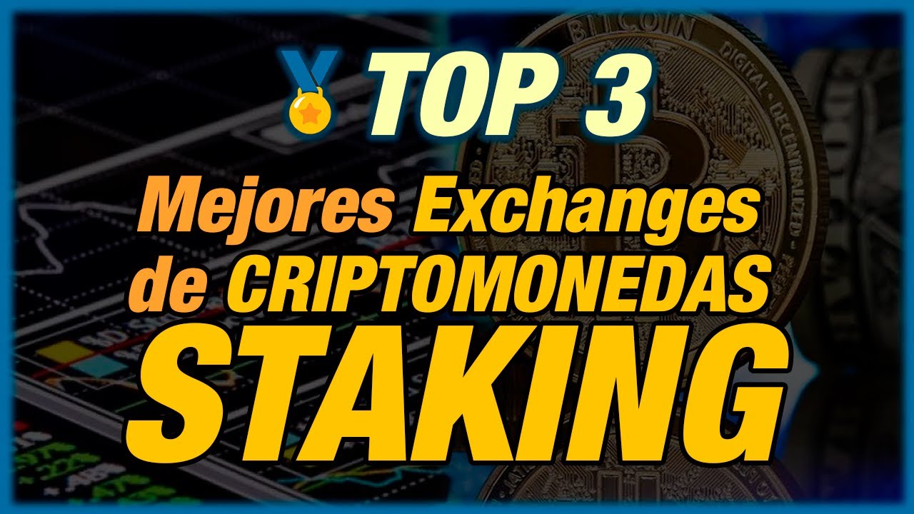 💰📈 Mejores EXCHANGES para HACER STAKING con CRIPTOMONEDAS en 2026