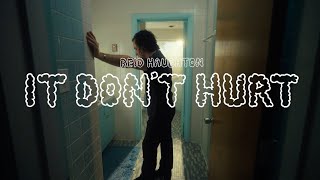 Reid Haughton - It Don't Hurt (Official Video)